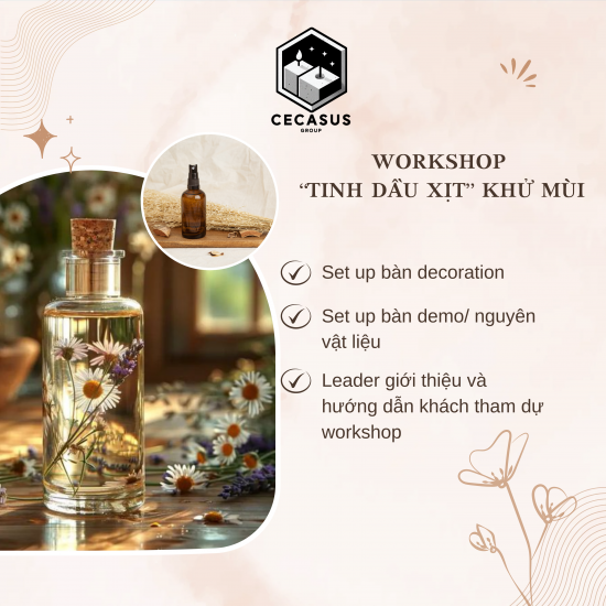 WORKSHOP  “TINH DẦU XỊT” KHỬ MÙI