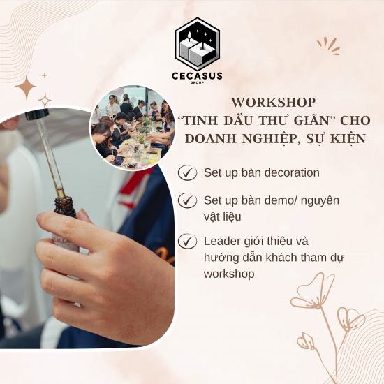 WORKSHOP TINH DẦU THƯ GIÃN GIẢM STRESS CHO DOANH NGHIỆP, SỰ KIỆN